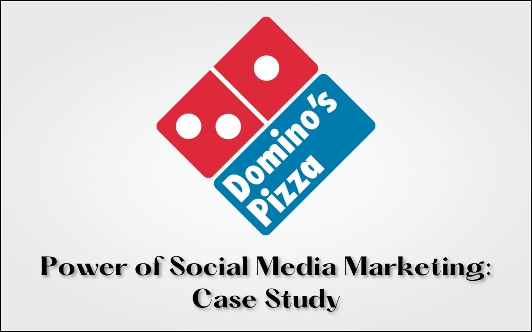 psofficials digital marketing agency dominos case study